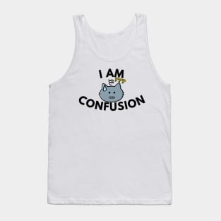 I am Confusion Tank Top